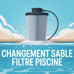 quand changer sable filtre piscine illustration filtre à sable
